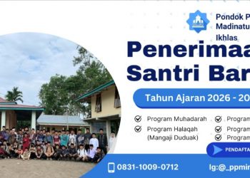 Pondok Pesantren Madinatul Ilmi Nurul Ikhlas Buka Penerimaan Santri Baru 2026/2027, Pendaftaran Gratis