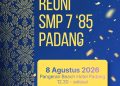 Alumni Angkatan 1985 SMPN 7 Padang Gelar Reuni Akbar 8 Agustus 2026 di Hotel Pangeran Beach Padang