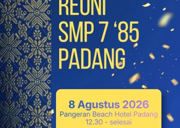 Alumni Angkatan 1985 SMPN 7 Padang Gelar Reuni Akbar 8 Agustus 2026 di Hotel Pangeran Beach Padang